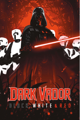 Dark Vador : Black, White &...