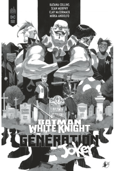 Batman White Knight :... Batman White Knight :...