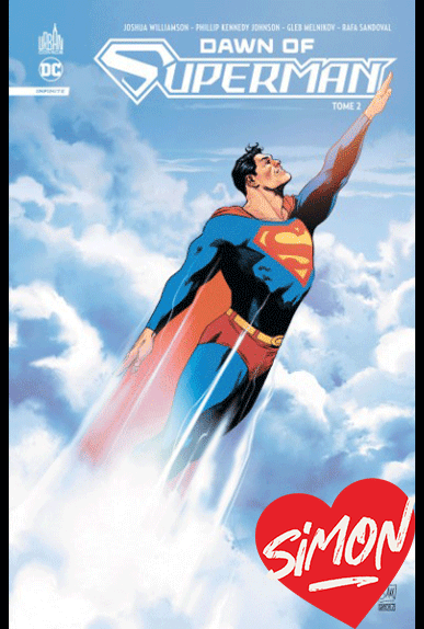 Dawn of Superman Tome 2 Dawn of Superman Tome 2
