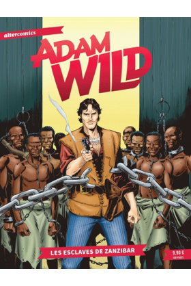 Adam Wild : Les esclaves de...