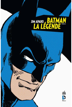 BATMAN LA LÉGENDE TOME 2