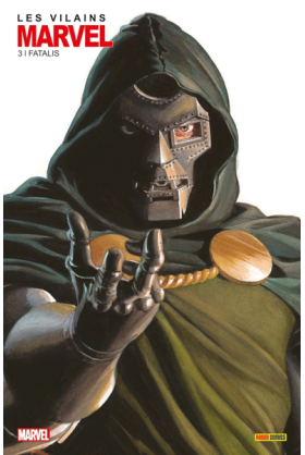 Les Vilains de Marvel 3 :...