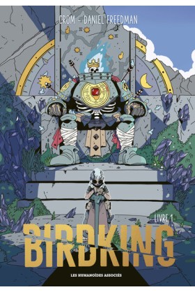 Birdking Tome 1