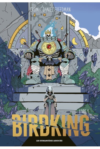 Birdking Tome 1