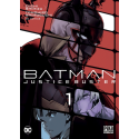 Batman Justice Buster Tome 1