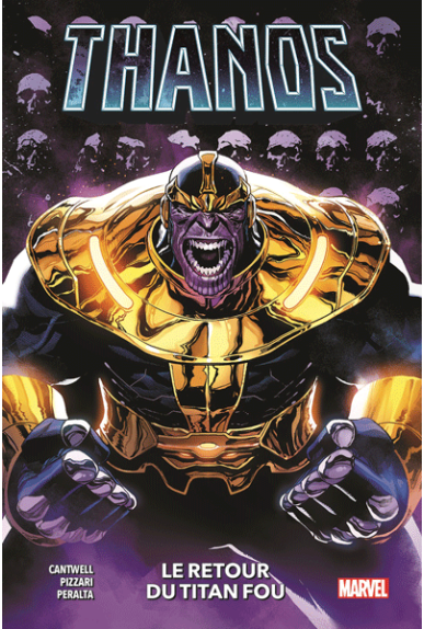 Thanos : Le retour du Titan... Thanos : Le retour du Titan...
