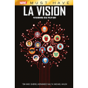 Vision - Must Have