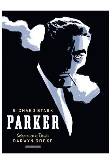 Parker - L'intégrale Parker - L'intégrale
