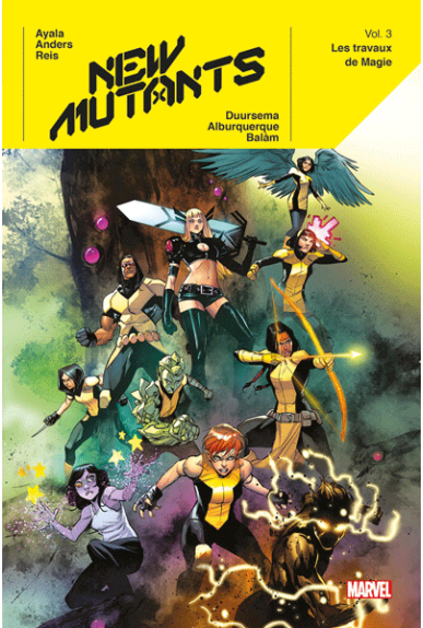 New Mutants Volume 3 : Les... New Mutants Volume 3 : Les...