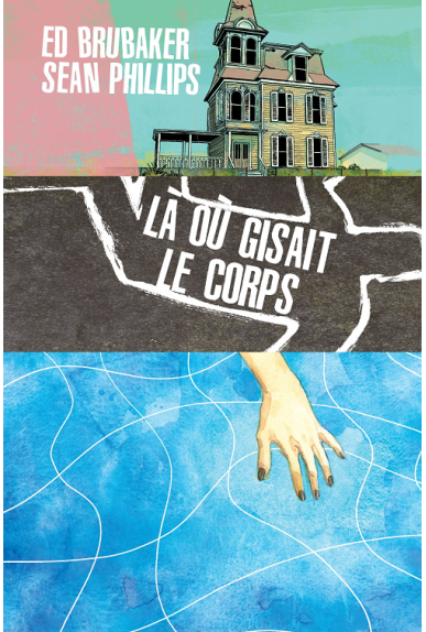 Là où gisait le corps...