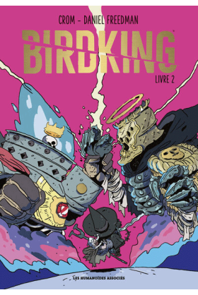Birdking Tome 2 Humanoides Associés Excalibur Comics