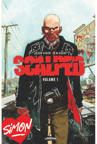 Scalped intégrale tome 1 urban comics excalibur Scalped intégrale tome 1 urban comics excalibur