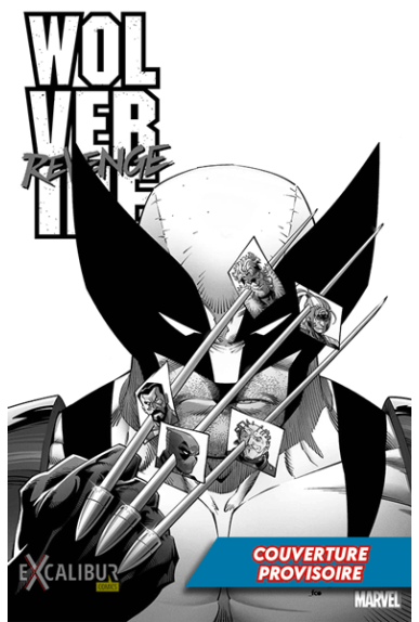 Wolverine Revenge édition... Wolverine Revenge édition...