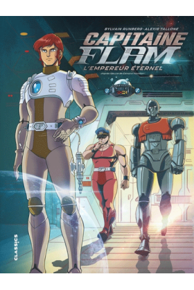 Capitaine Flam : L'empereur...