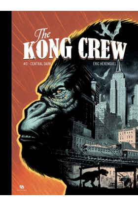 The Kong Crew Tome 3