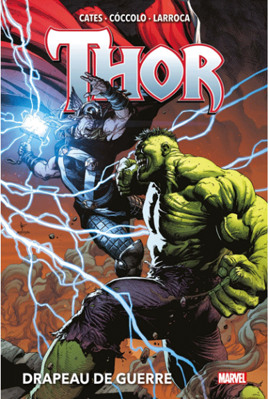 Thor Volume 3 : Drapeau de... Thor Volume 3 : Drapeau de...