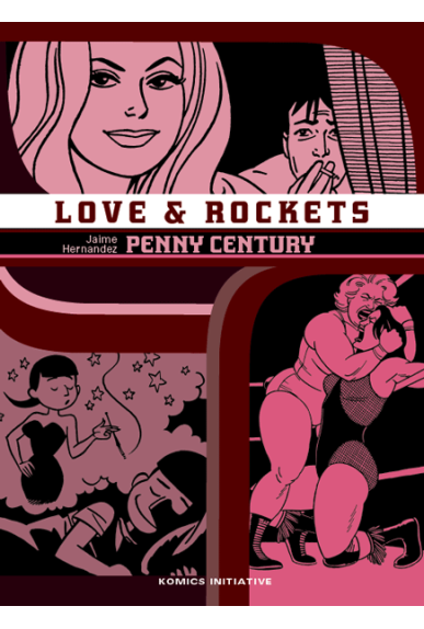 Love & Rockets intégrale... Love & Rockets intégrale...