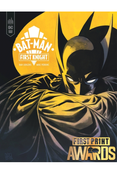 Bat-Man : First Knight Bat-Man : First Knight