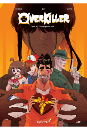 Overkiller Tome 3