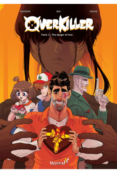 Overkiller Tome 3 Overkiller Tome 3