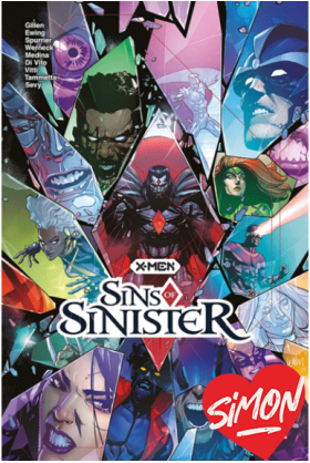X-Men : Sins of Sinister...