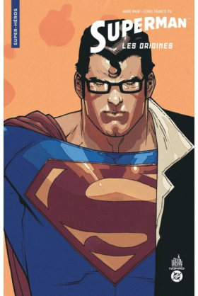 Superman : Les origines -...