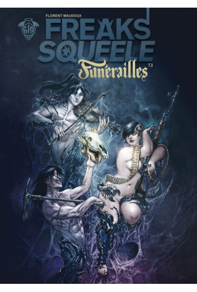 Freaks Squeele Funérailles... Freaks Squeele Funérailles...