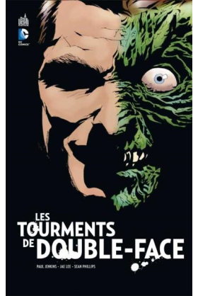 BATMAN : LES TOURMENTS DE DOUBLE FACE