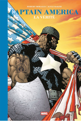 Captain America : La vérité...