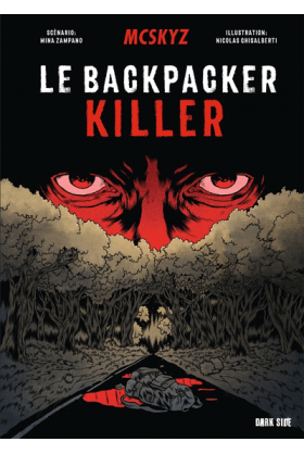 La Traque du Backpacker Killer