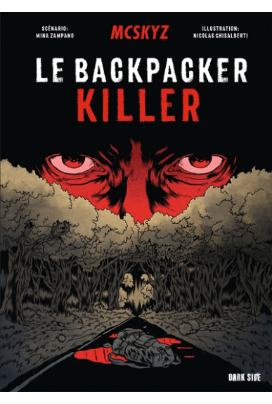 La Traque du Backpacker Killer La Traque du Backpacker Killer
