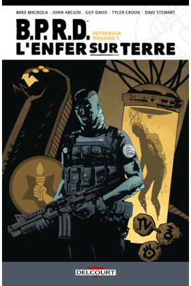 BPRD L'enfer sur Terre -...