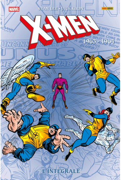 X-Men L'Intégrale 1963-1964... X-Men L'Intégrale 1963-1964...