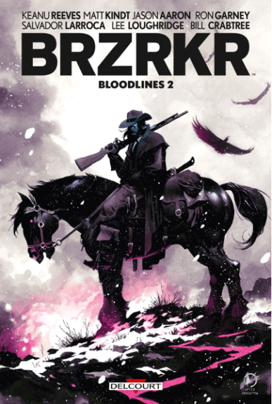 BRZRKR Bloodlines Tome 2