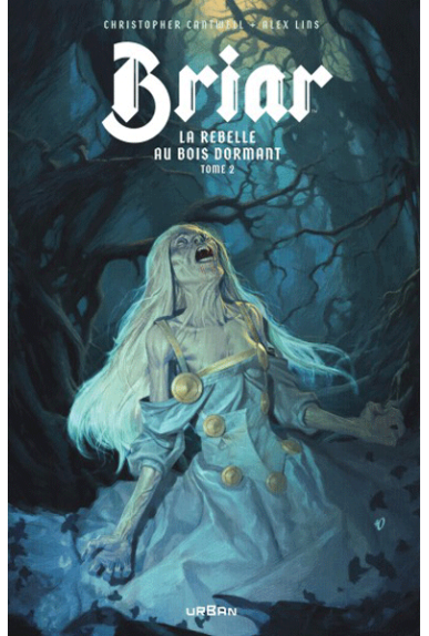 Briar, la rebelle au bois... Briar, la rebelle au bois...