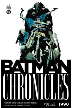 Batman Chronicles 1990...