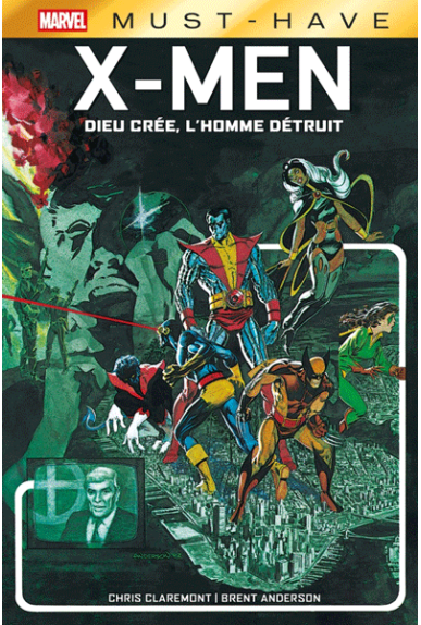 X-Men : Dieu crée, l'Homme...