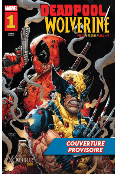 Deadpool / Wolverine Tome 1 Panini Comics Deadpool / Wolverine Tome 1 Panini Comics