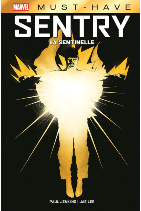 Sentry : La Sentinelle -...
