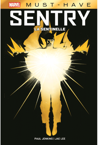 Sentry : La Sentinelle -...