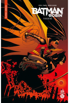 Batman & Robin : Tueur né - Nomad Urban Comics Excalibur