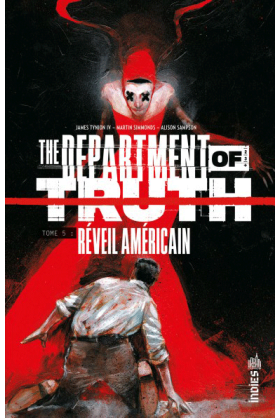 The Department of Truth Tome 5 Excalibur Comics Urban