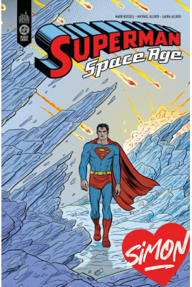 Superman : Space Age Urban Comics Excalibur
