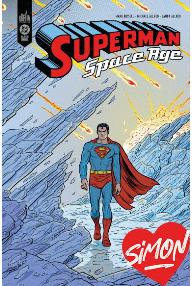 Superman : Space Age Urban Comics Excalibur Superman : Space Age Urban Comics Excalibur