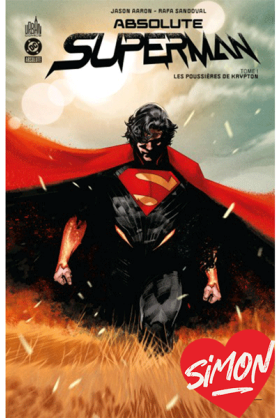 Absolute Superman Tome 1 Urban Comics Excalibur
