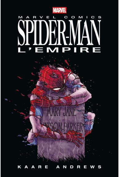Spider-Man : L'Empire Spider-Man : L'Empire