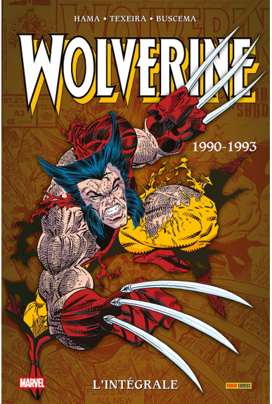 Wolverine L'intégrale 1990-1993 Wolverine L'intégrale 1990-1993