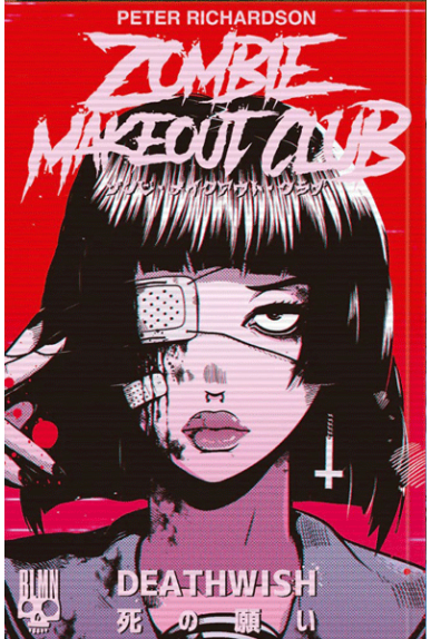 Zombie Makeout Club Tome 1...