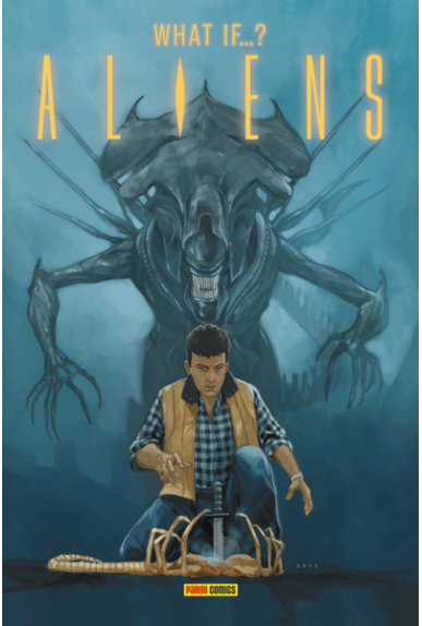 Aliens : What if ? Aliens : What if ?
