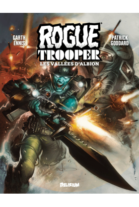 Rogue Trooper Les Vallées d'Albion - Variante exclusive CSA Excalibur Delirium